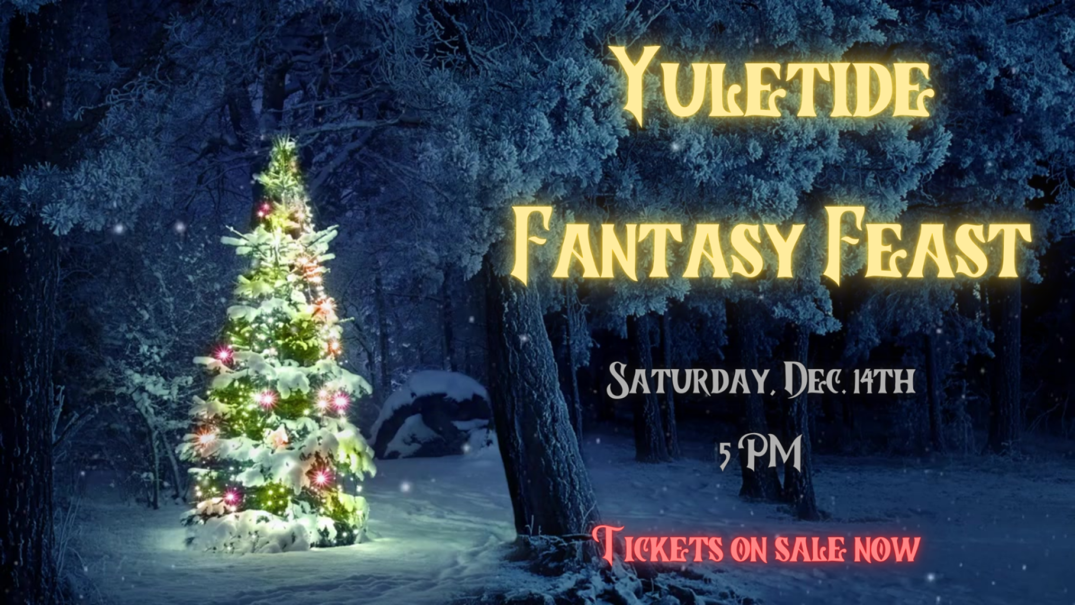 Yuletide Fantasy Feast
