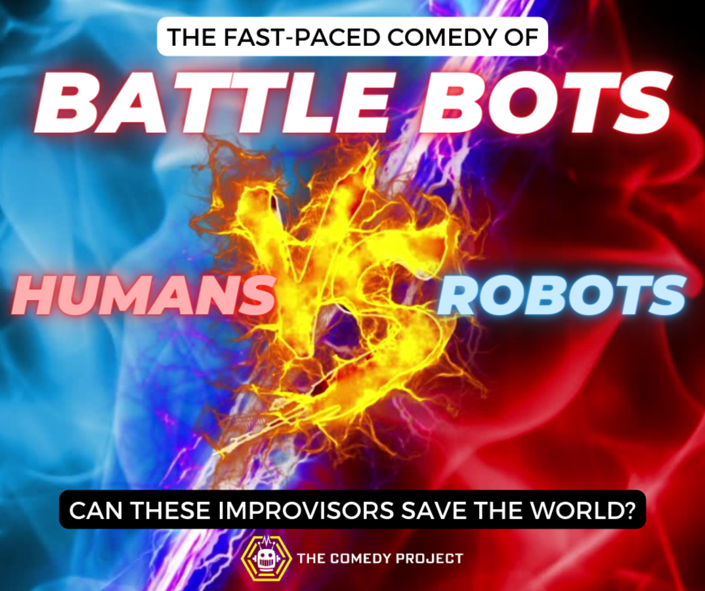 Battle Bots Improv Comedy Show
