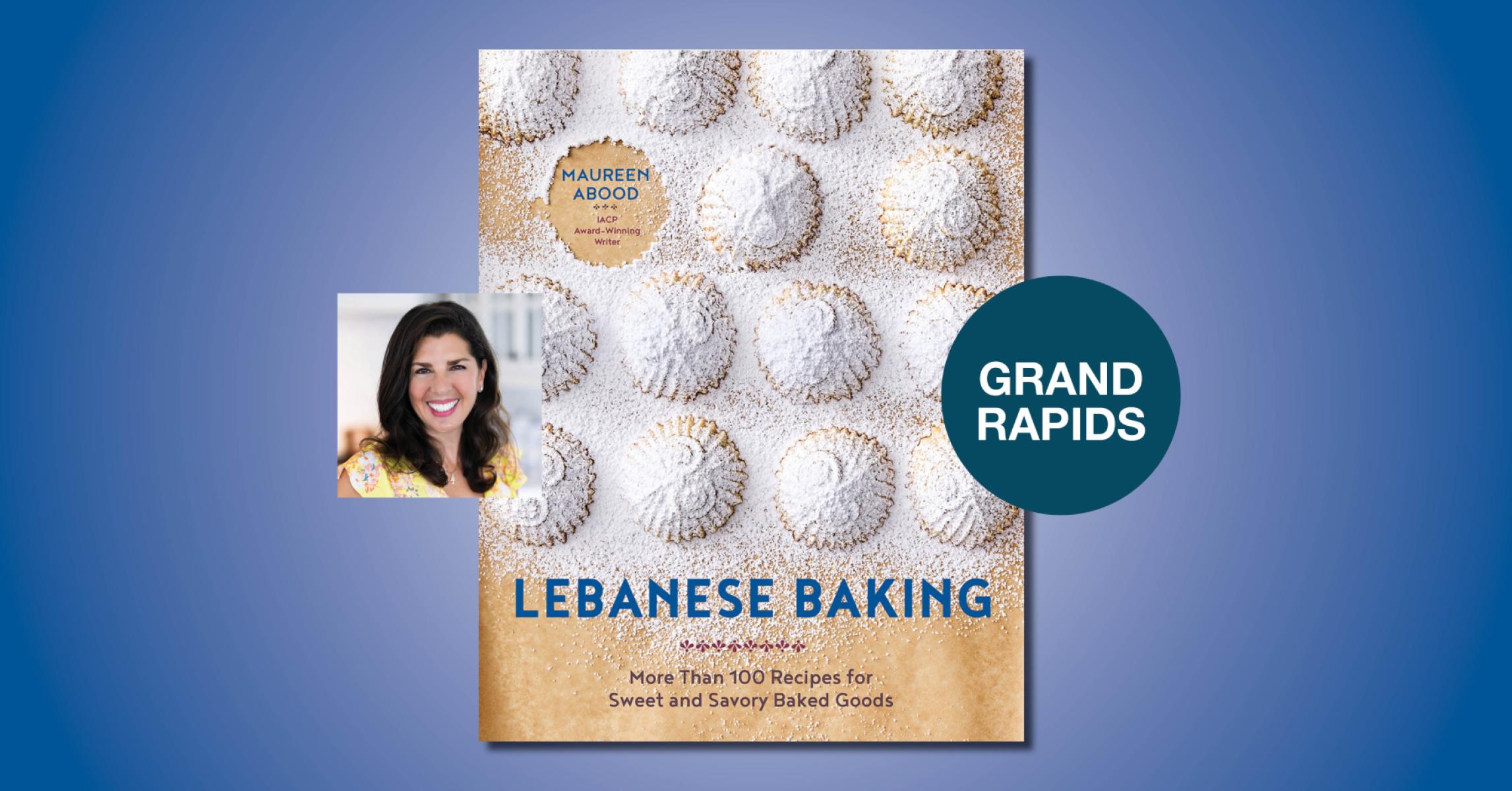 Lebanese Baking with Maureen Abood