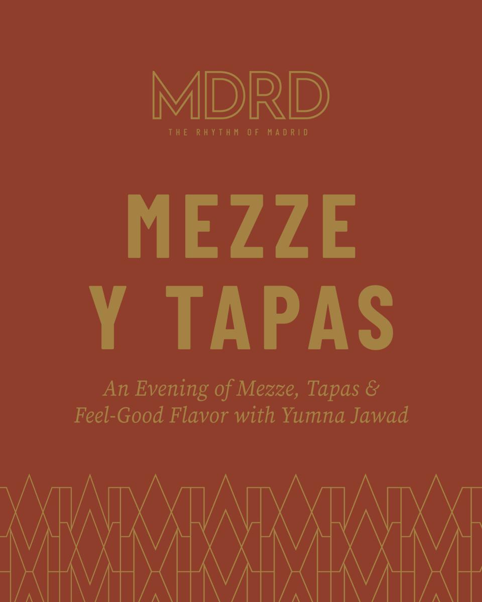 Mezze y Tapas with Yumna Jawad