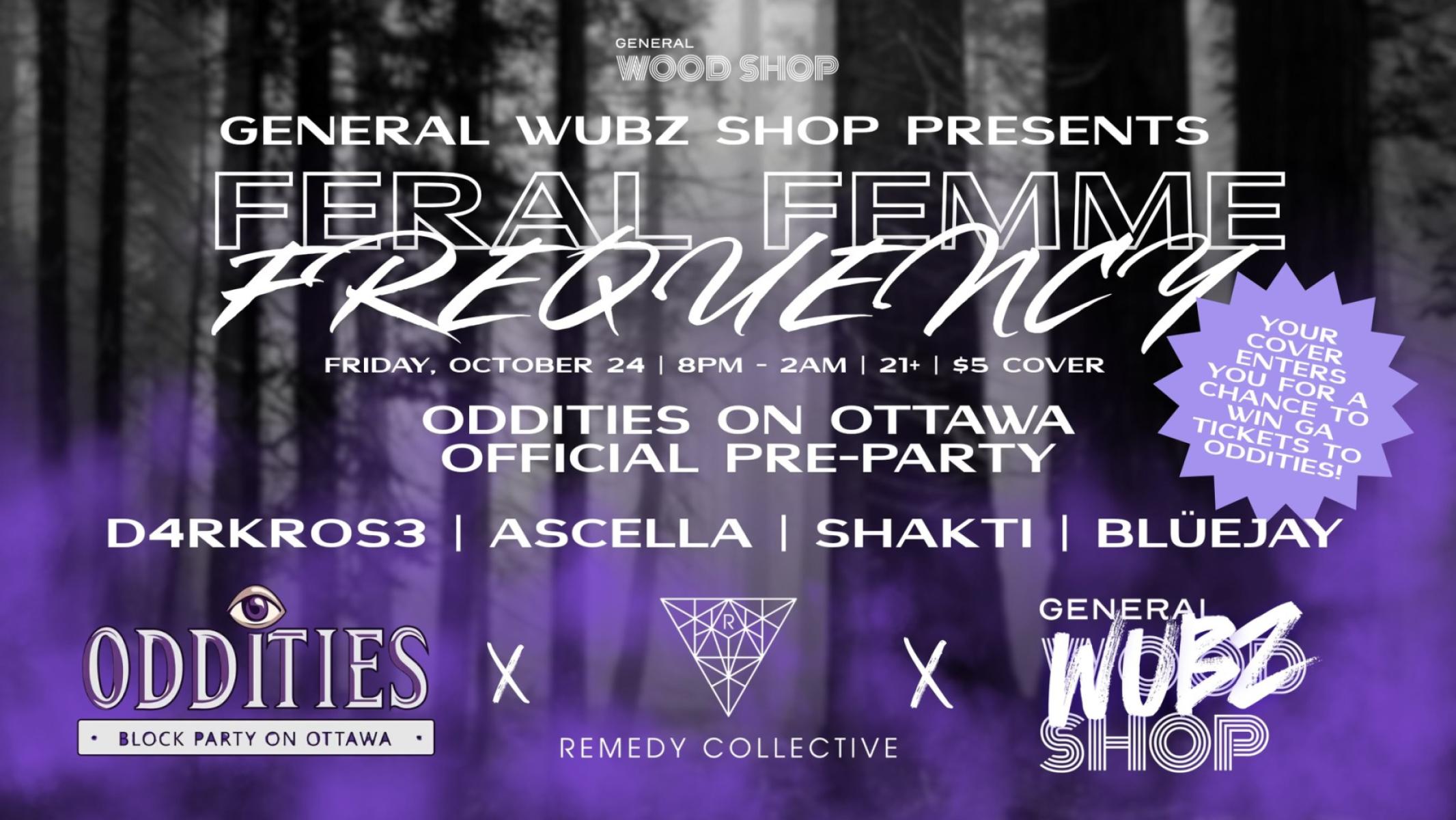 Pre-Party for Oddities on Ottawa! Presented by General Wood Shop