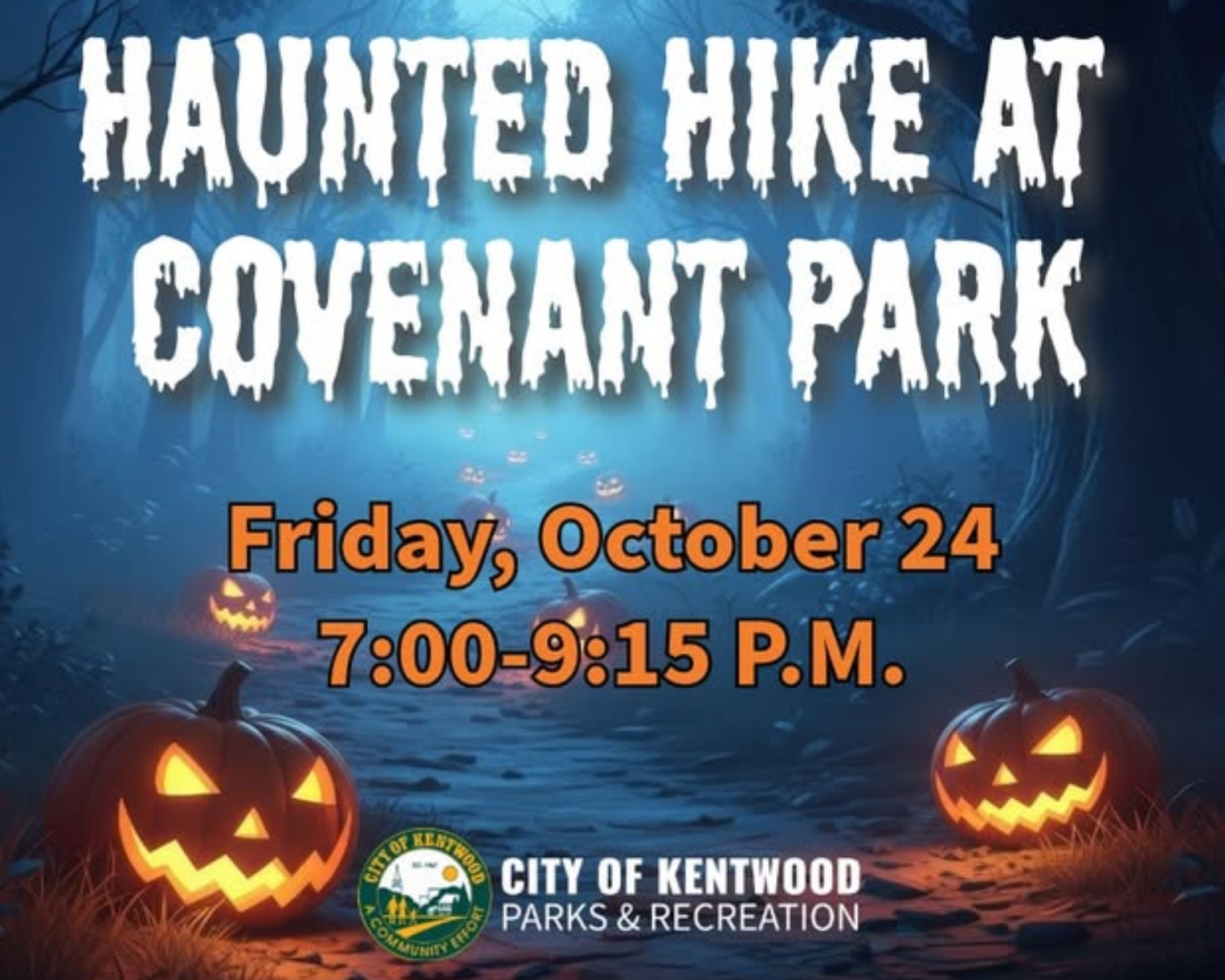 Haunted Hike at Convenant Park