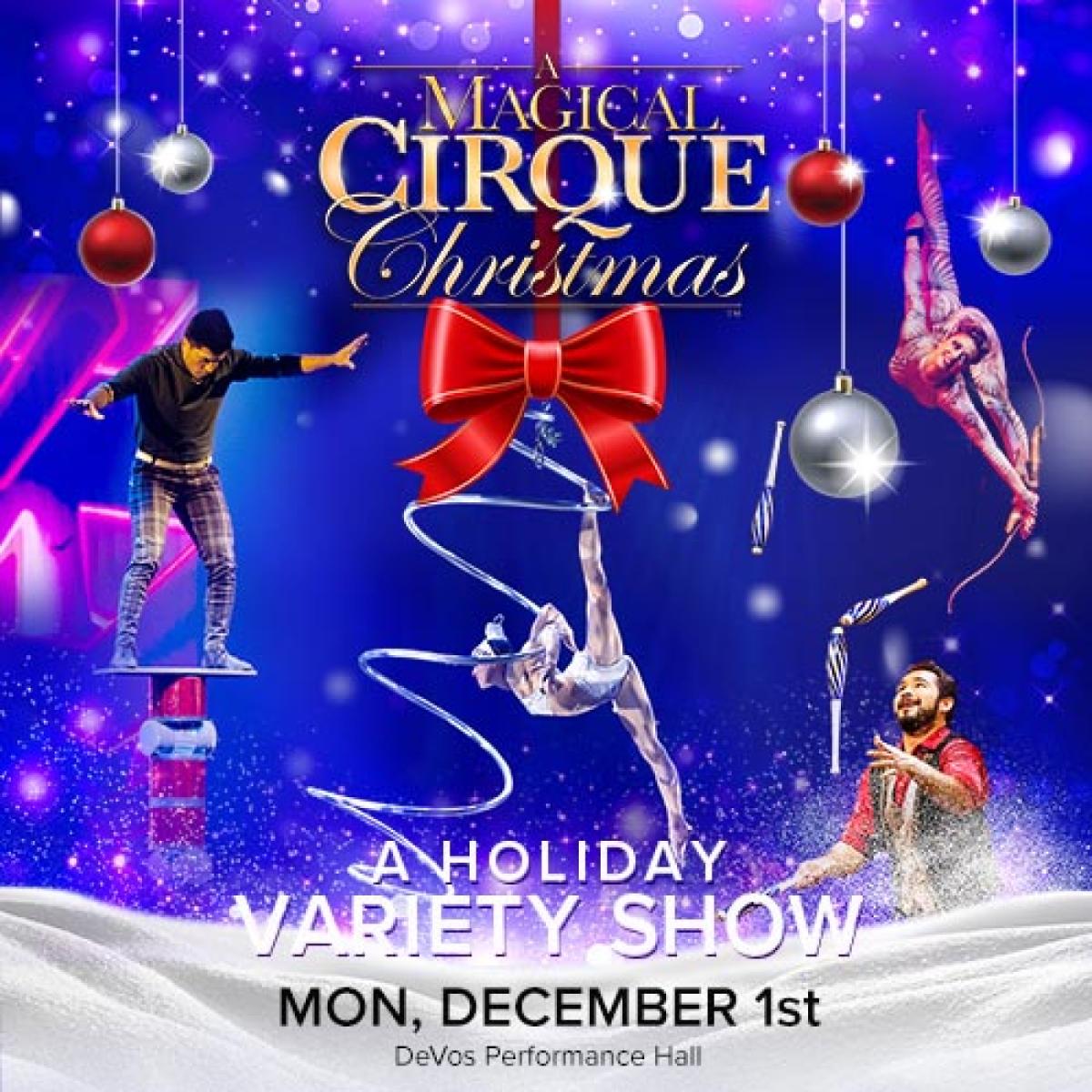 Magical Cirque Christmas