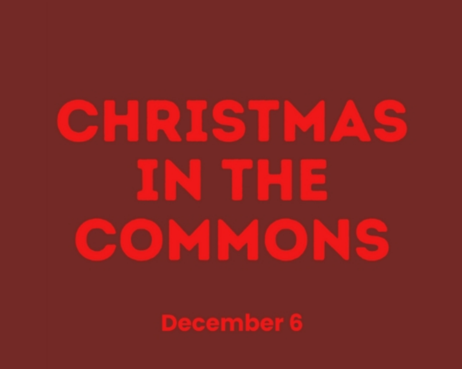 Christmas in the Commons