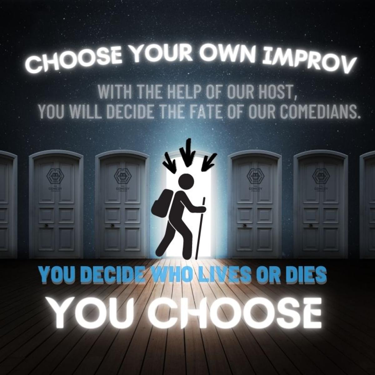 Choose Your Own Improv - Comedy Show