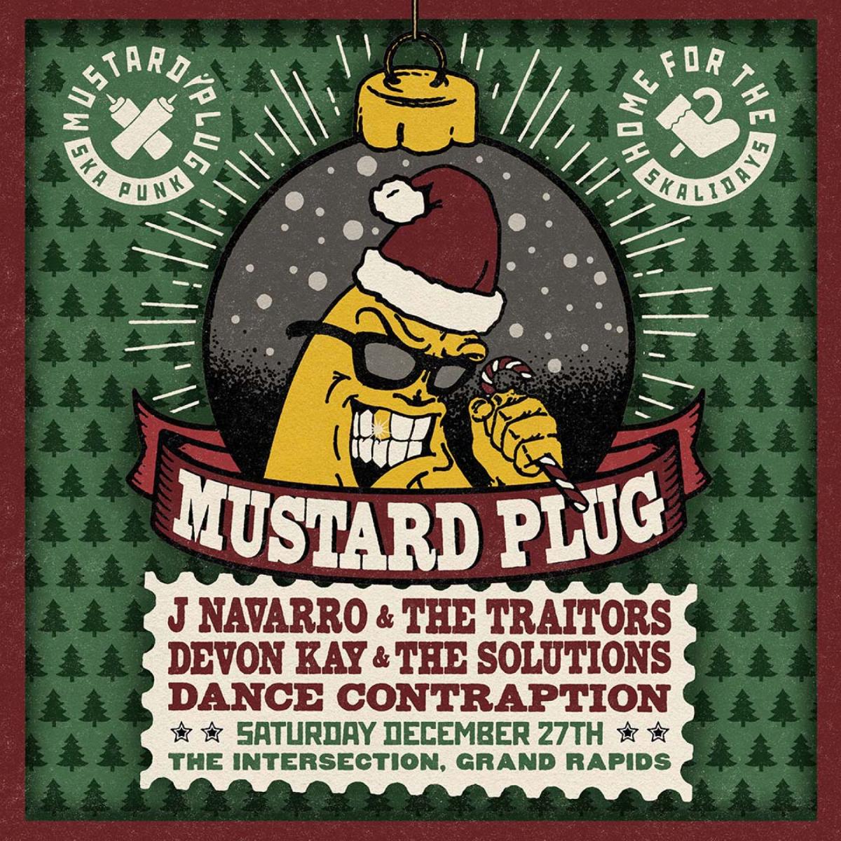 Mustard Plug's Home for the Skalidays