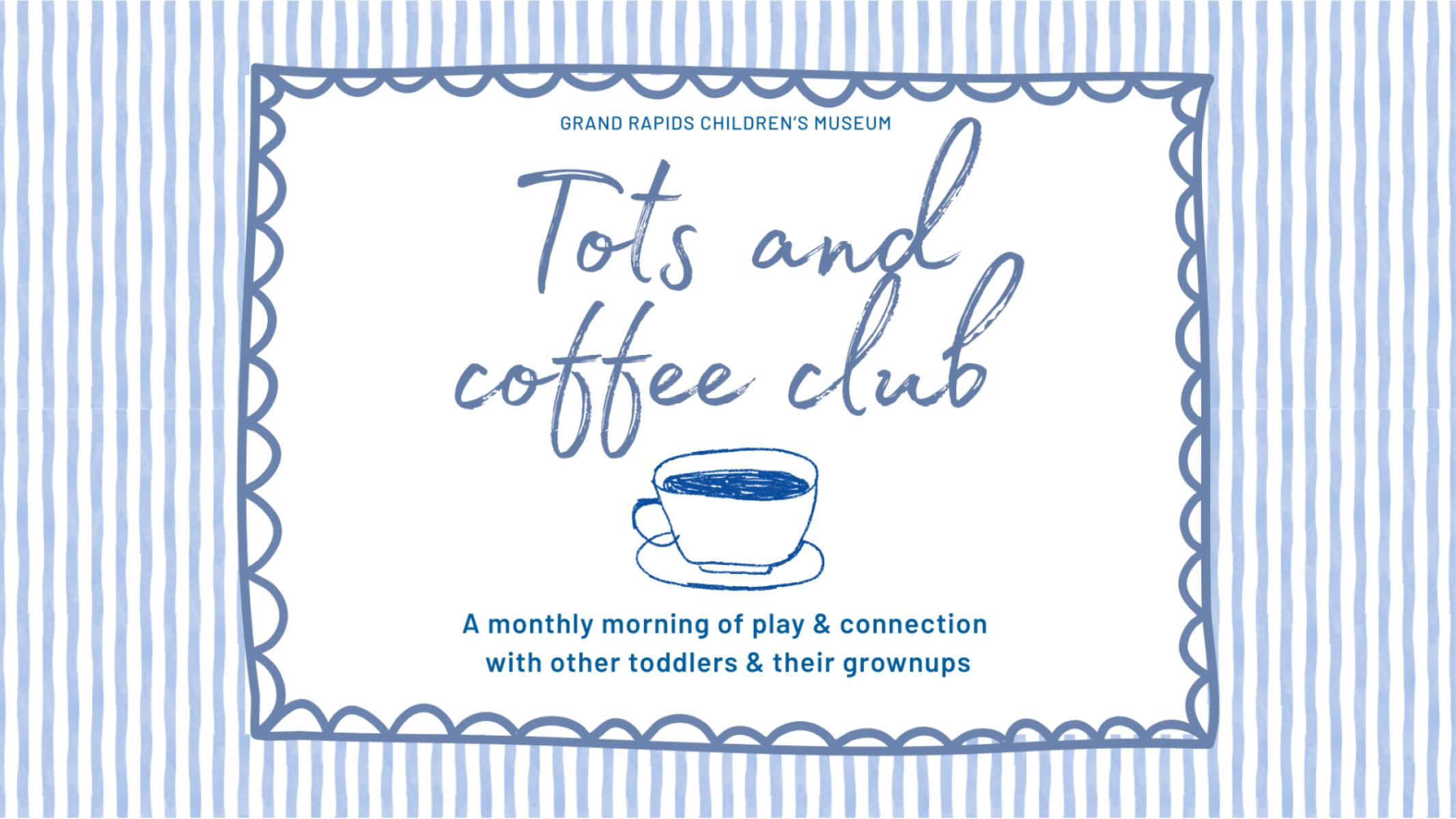 Tots & Coffee Club