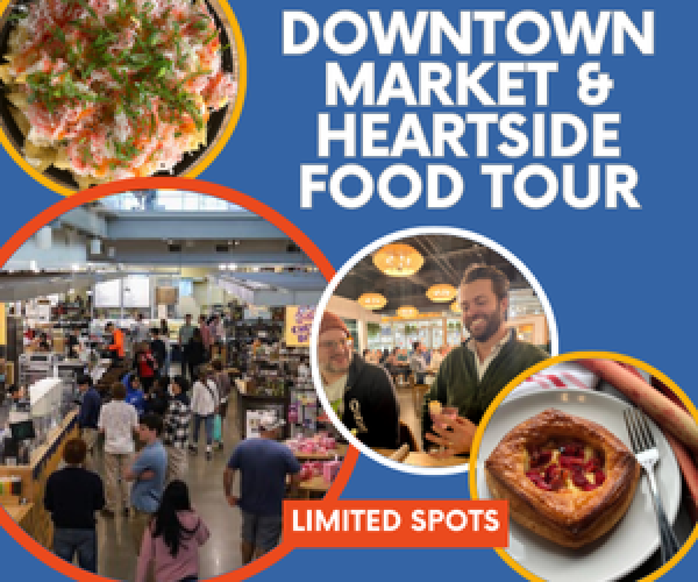 Downtown Market/Heartside Food Tour
