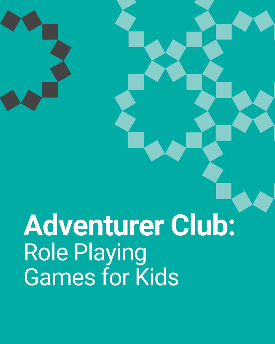 Adventurer Club: Role Playing Games for Kids - Main Library