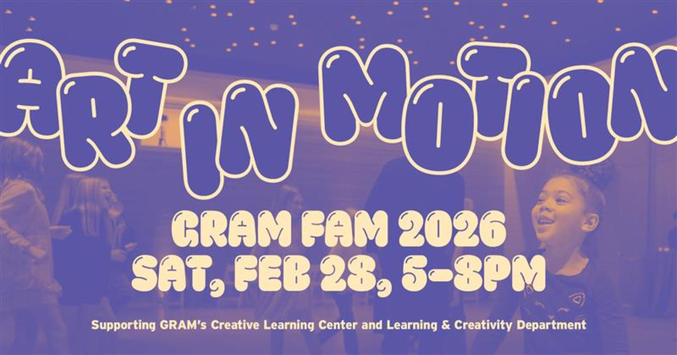 GRAM FAM Art in Motion