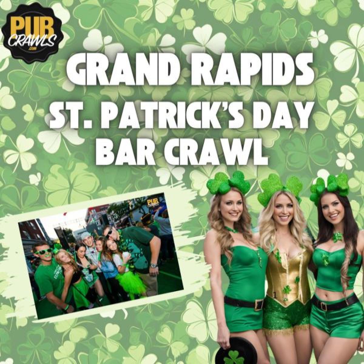 Grand Rapids St. Patrick's Day Weekend Bar Crawl 2026