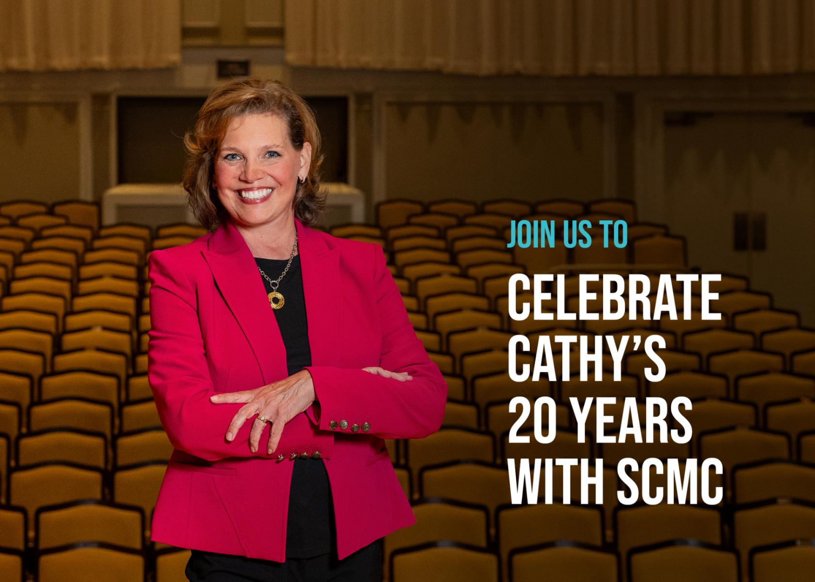 Cathy’s SCMC 20th Anniversary Celebration