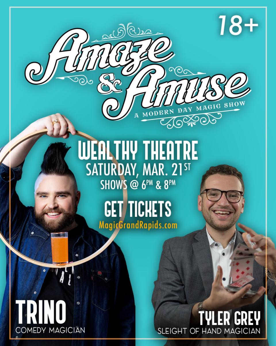 Amaze & Amuse: A Modern Day Magic Show (18+) with Trino and Tyler Grey