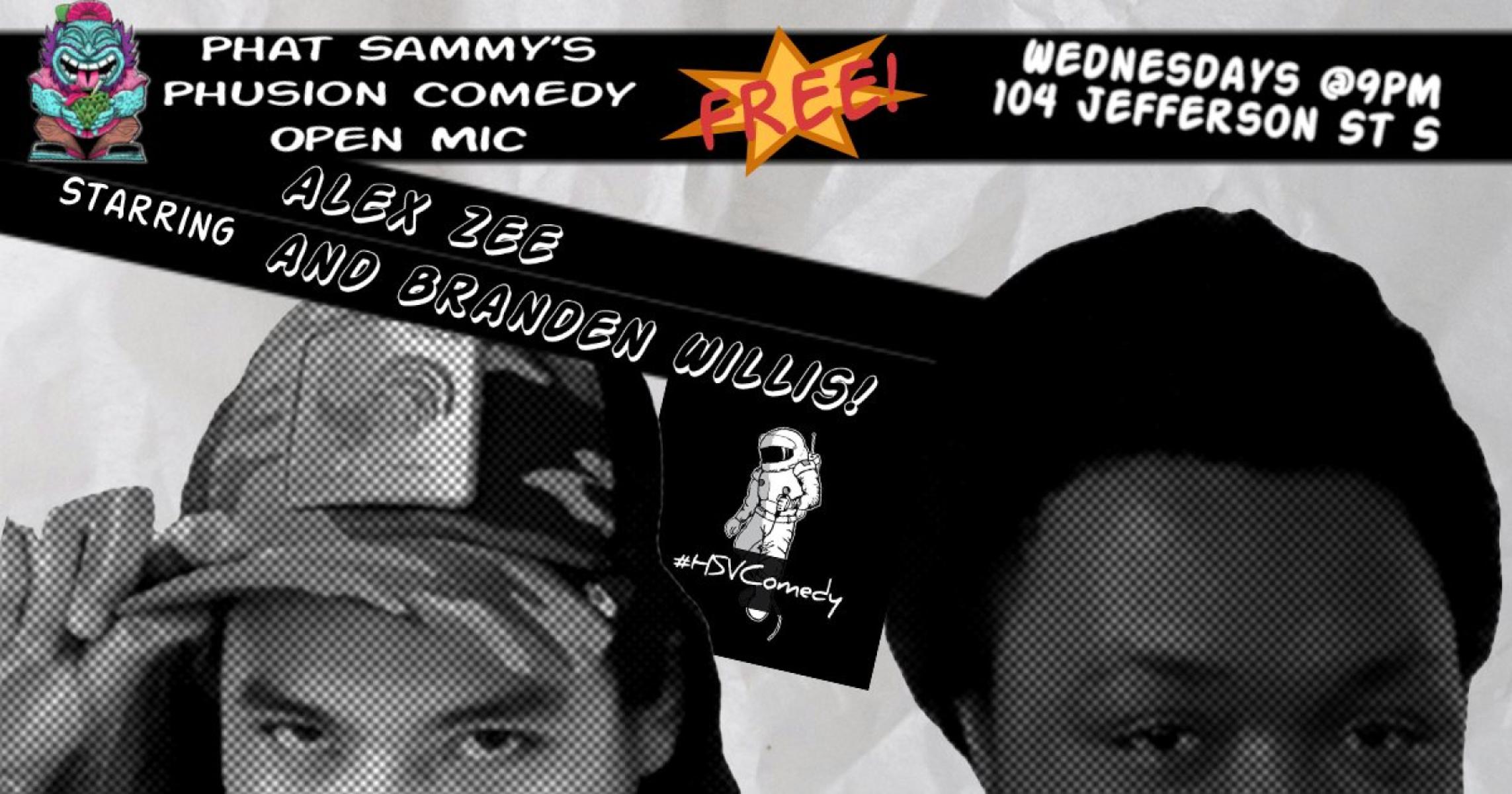 Phat Sammy's Phusion Comedy Open Mic